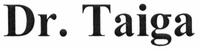 Dr. Taiga