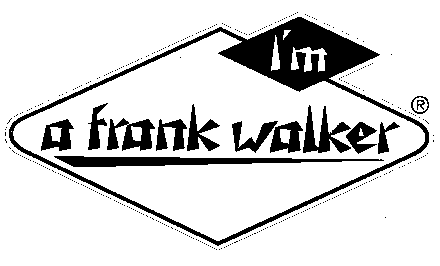 I'm a frank walker