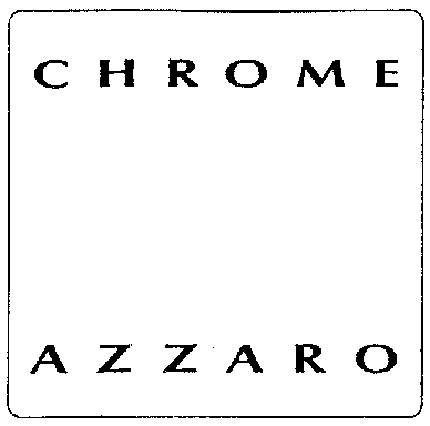 CHROME AZZARO