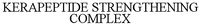 KERAPEPTIDE STRENGTHENING COMPLEX
