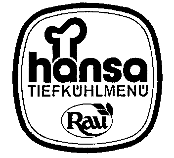 hansa TIEFKÜHLMENÜ RAU