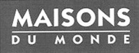 MAISONS DU MONDE