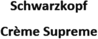 Schwarzkopf Crème Supreme