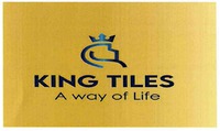 KING TILES A way of Life