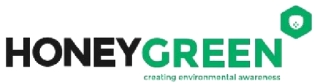 HONEY GREEN creating environmental awareness
