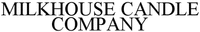 MILKHOUSE CANDLE COMPANY