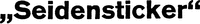 Seidensticker