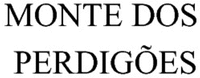 MONTE DOS PERDIGÕES