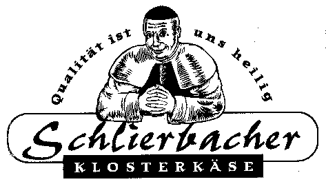 Qualität ist uns heilig Schlierbacher KLOSTERKÄSE