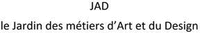 JAD le Jardin des métiers d'Art et du Design