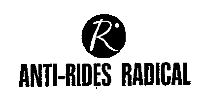 ANTI-RIDES RADICAL