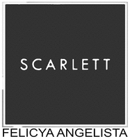 SCARLETT FELICYA ANGELISTA