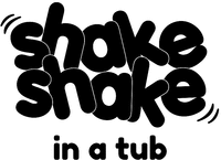 shake shake in a tub