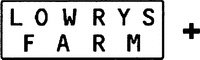 LOWRYS FARM +