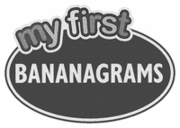 MY FIRST BANANAGRAMS