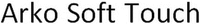 Arko Soft Touch