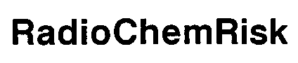 RadioChemRisk