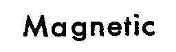 Magnetic
