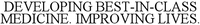 DEVELOPING BEST-IN-CLASS MEDICINE. IMPROVING LIVES.