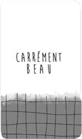 CARRÉMENT BEAU
