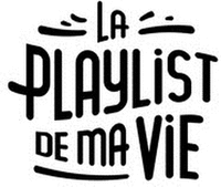 LA PLAYLIST DE MA VIE