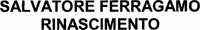 SALVATORE FERRAGAMO RINASCIMENTO