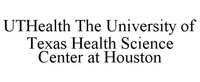 UTHealth The University of Texas Health Science Center at Houston