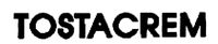 TOSTACREM