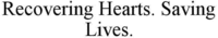 Recovering Hearts. Saving Lives.