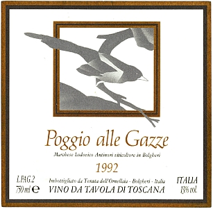 Poggio alle Gazze VINO DA TAVOLA DI TOSCANA