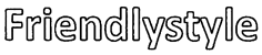 Friendlystyle