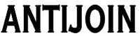 ANTIJOIN