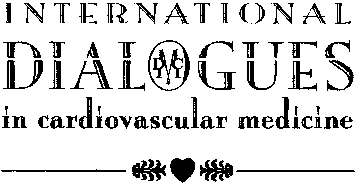 INTERNATIONAL DIALOGUES in cardiovascular medicine DIALOGUES in cardiovacular medicine