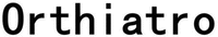 Orthiatro