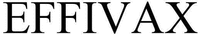 EFFIVAX
