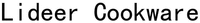 Lideer Cookware