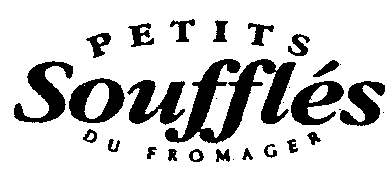PETITS Soufflés DU FROMAGER