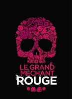 LE GRAND MÉCHANT ROUGE