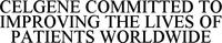 CELGENE COMMITTED TO IMPROVING THE LIVES OF PATIENTS WORLDWIDE