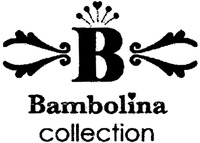 B Bambolina collection