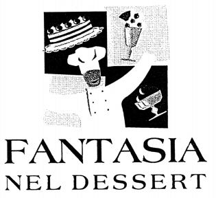 FANTASIA NEL DESSERT