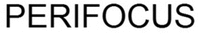 PERIFOCUS