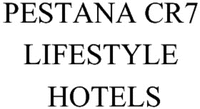PESTANA CR7 LIFESTYLE HOTELS