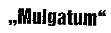 Mulgatum