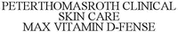 PETERTHOMASROTH CLINICAL SKIN CARE MAX VITAMIN D-FENSE
