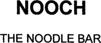 NOOCH THE NOODLE BAR