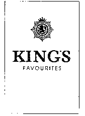 KING'S FAVOURITES