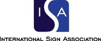 ISA INTERNATIONAL SIGN ASSOCIATION
