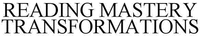 READING MASTERY TRANSFORMATIONS