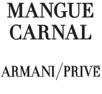 MANGUE CARNAL ARMANI/PRIVÉ